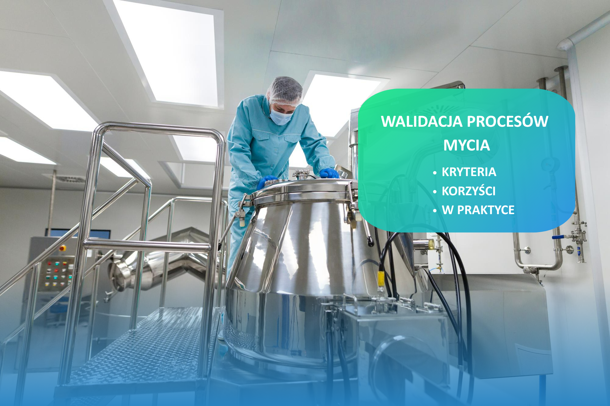 Walidacja_procesow_mycia_i_dezynfekcji Walidacja_procesow_mycia_i_dezynfekcji