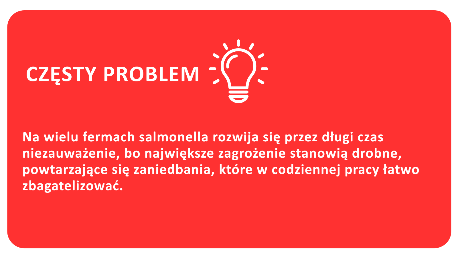 Problemy mogą pozostać niezauważone