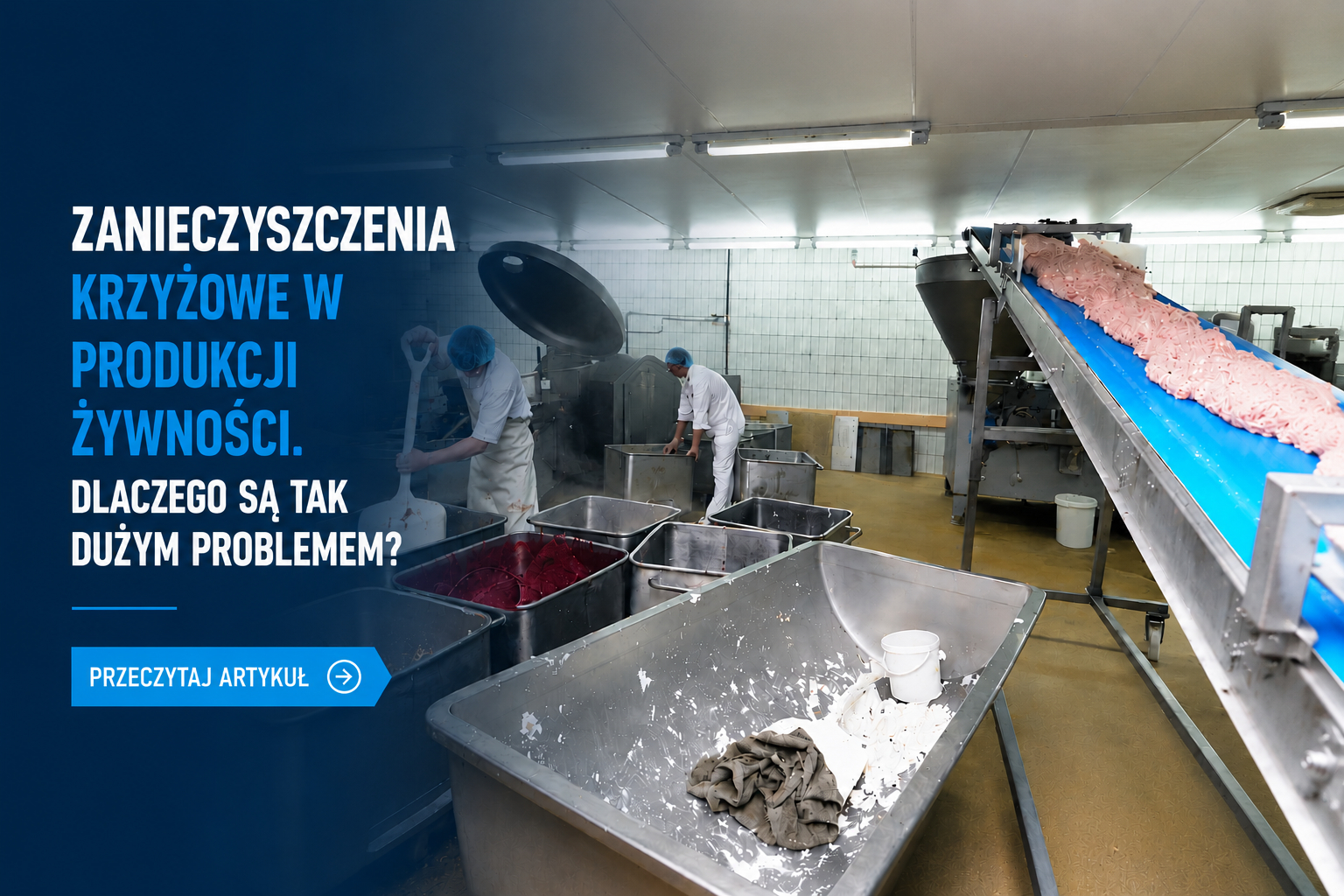 Zanieczyszczenia krzyżowe w produkcji żywności.